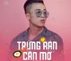 Trứng Rán Cần Mỡ